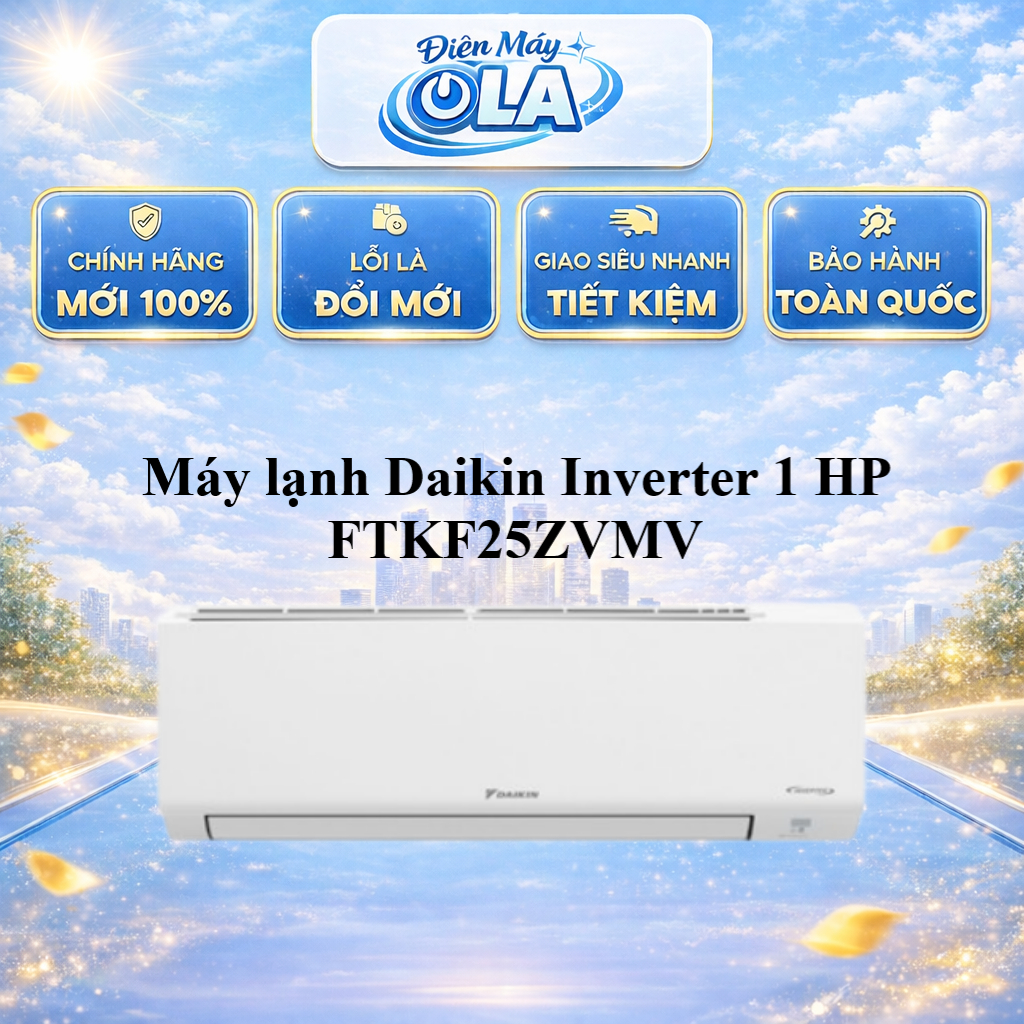 Máy lạnh Daikin Inverter 1 HP FTKF25ZVMV - GIAO TOÀN QUỐC