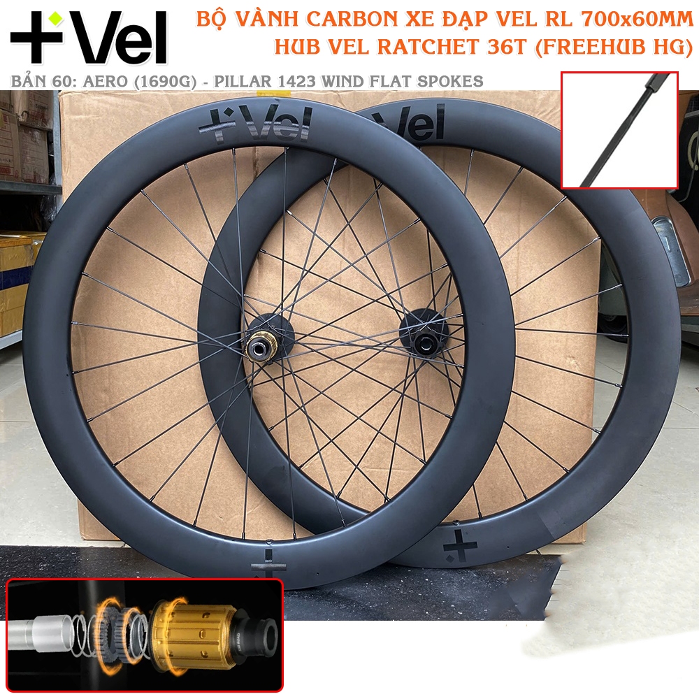 Bộ Vành Carbon Xe Đạp VEL RL 700x60mm – Chính Hãng, Hub Ratchet 36T, Nan Dẹp Aero Pillar 1423, Siêu Nhẹ 1690g