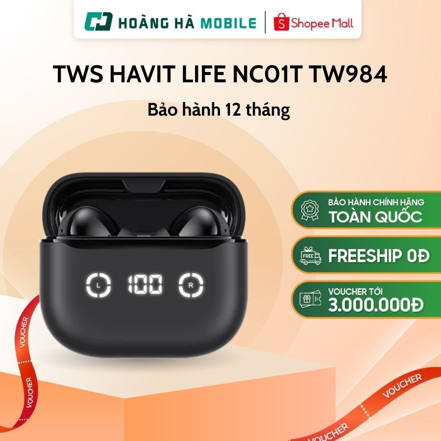 Tai nghe TWS HAVIT LIFE NC01T TW984 bảo hành chính hãng 12 tháng
