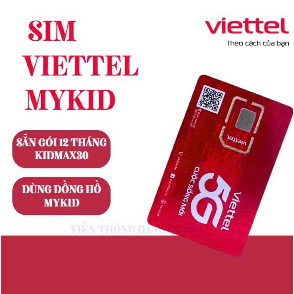 Sim Viettel Số Đẹp MyKid – Sẵn Gói 12 Tháng kidmax30 – Dùng Đồng Hồ Định Vị Trẻ Em – Lắp Dùng Ngay