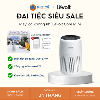 Máy Lọc Không Khí Levoit Core Mini - Cho Diện Tích Phòng 15m2 - Bảo Hành 24 tháng - Minh Việt