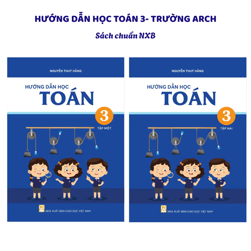 Sách - Bộ Hướng Dẫn Học TOÁN Lớp 3 - Archimedes School (Bản Mới Nhất)