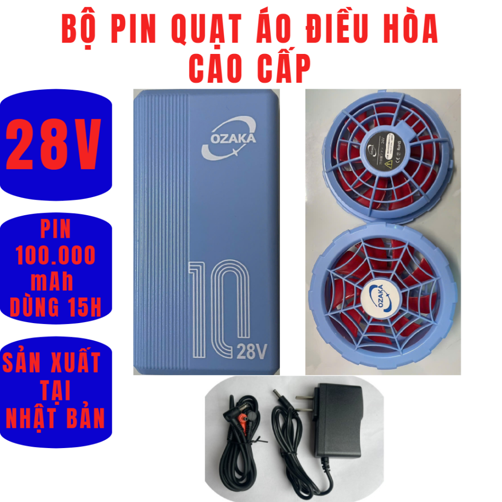 BỘ PIN QUẠT PHỤ KIỆN ÁO ĐIỀU HÒA NHẬT BẢN CAO CẤP 28V . PIN DỤNG LƯỢNG LOWSNS 100.000 mAh BH 12 TH