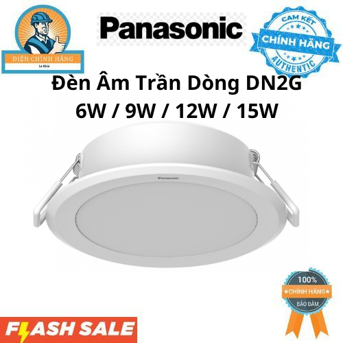 Panasonic Đèn Âm Trần Dòng DN2G  6W / 9W / 12W / 15W NNV70030WE1A Cam Kết Chính Hãng Panasonic