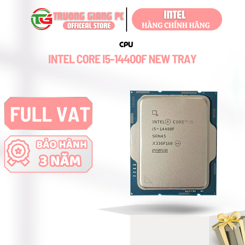 [FULL VAT] CPU Intel Core i5-14400F Tray - NEW CHÍNH HÃNG BẢO HÀNH 36 THÁNG