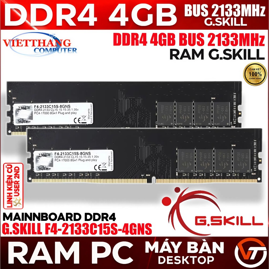 Ram Máy Tính G.Skill 4GB DDR4 2133Mhz Cũ đã qua sử dụng chạy Main H110, H310 ...( Cũ - 2nd )