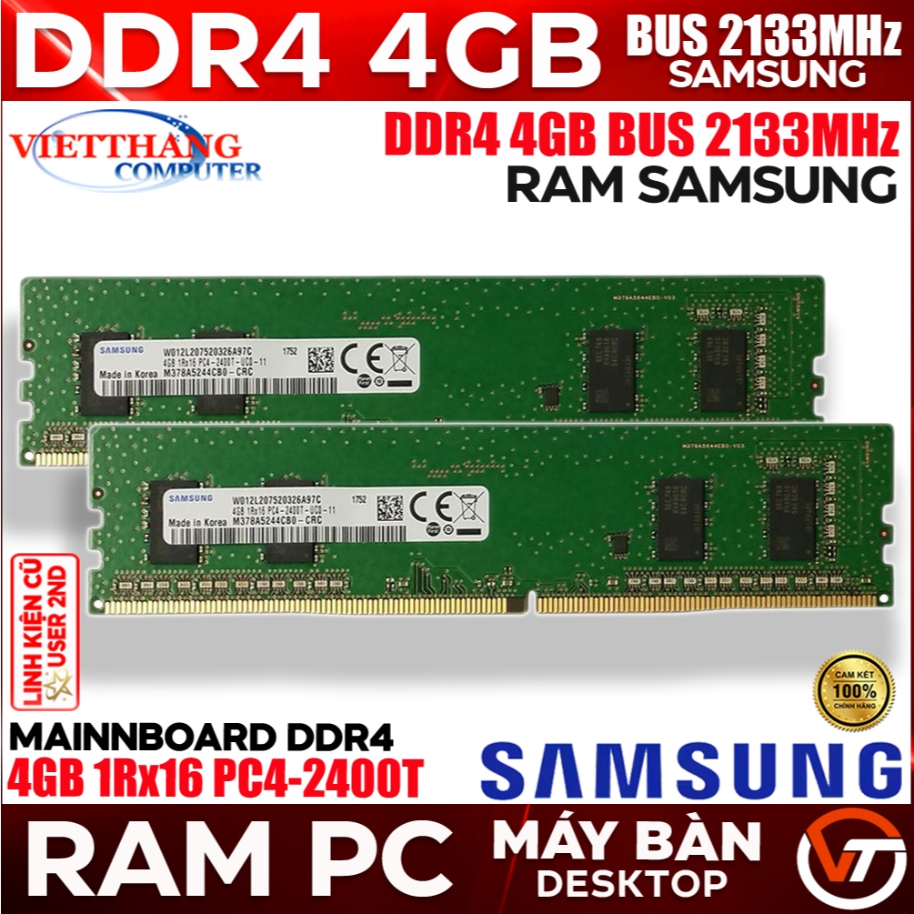 Ram Máy Tính Samsung 4GB DDR4 Bus 2400MHz Cũ qua sử dụng chạy Main H110, H310 ... ( Cũ - 2nd )