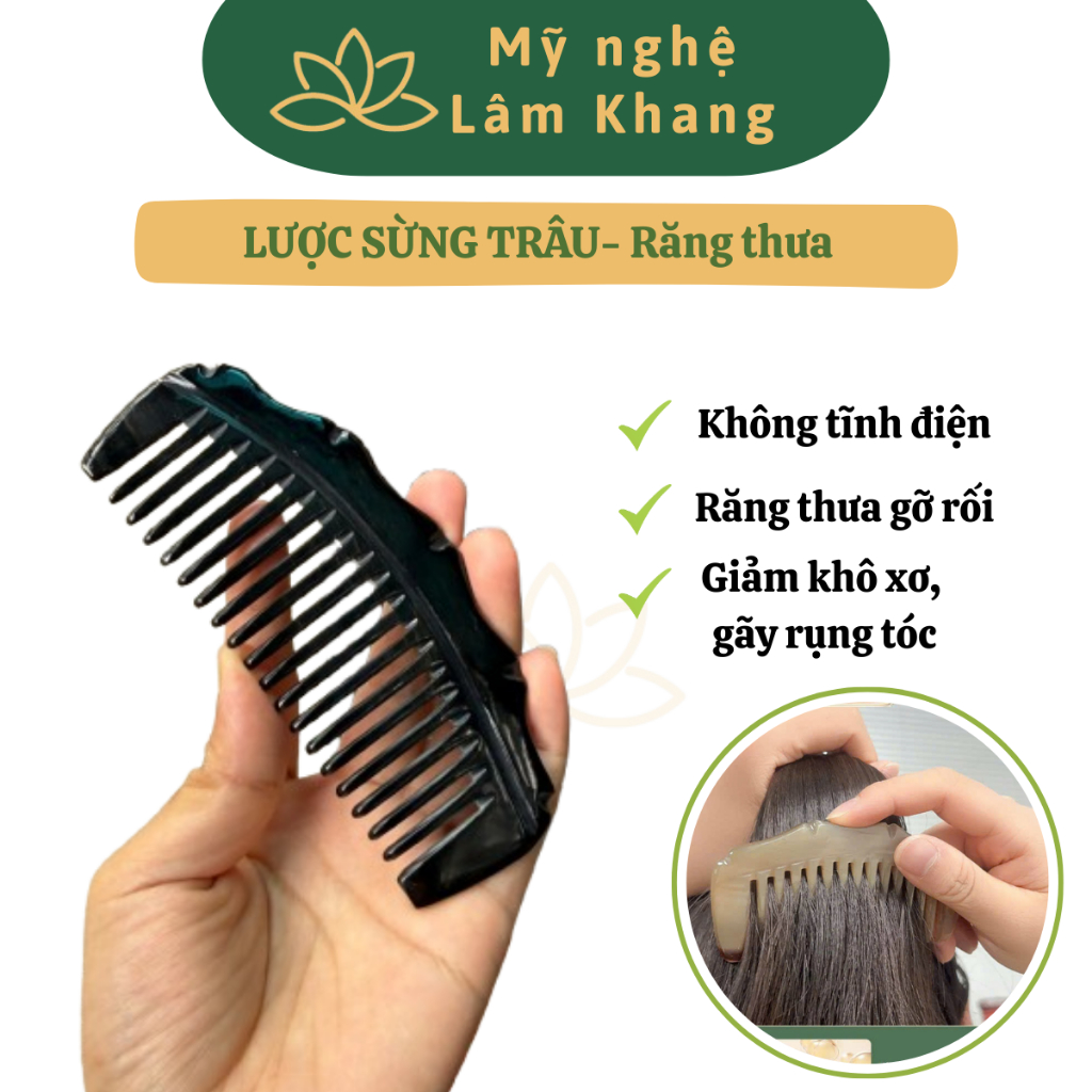 Lược sừng răng thưa, lược múi bưởi răng thưa, chải tóc, gỡ dối- Mỹ nghệ Lâm Khang