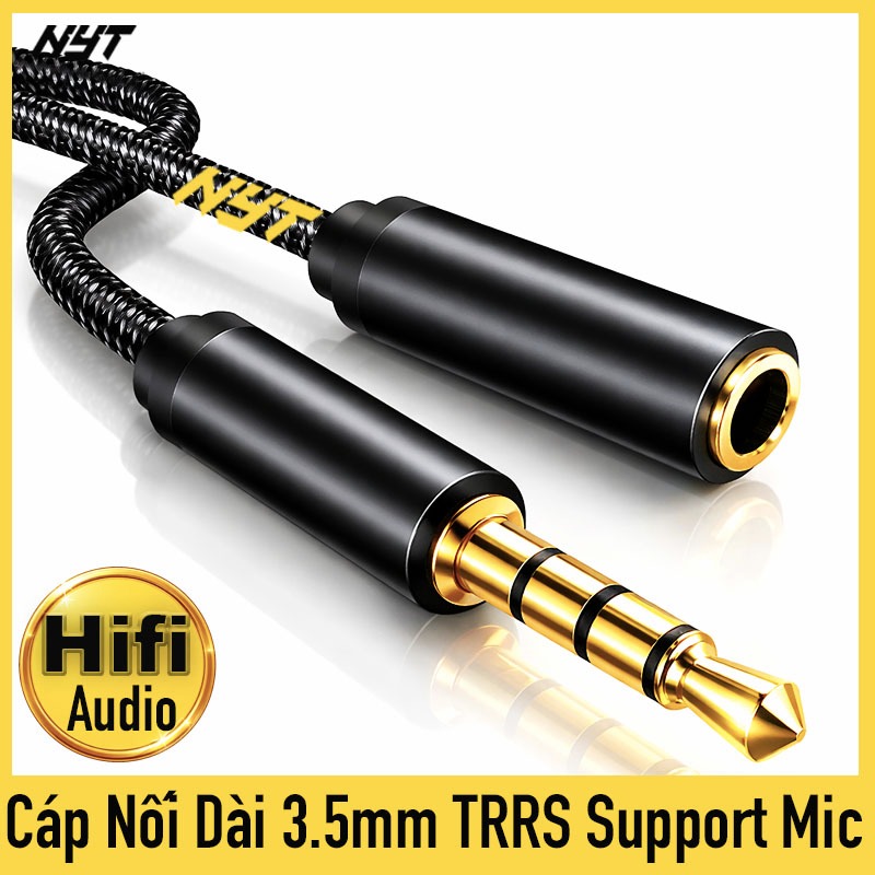 Cáp Nối Dài 3.5mm Hifi Audio TRRS 3 Khấc Hỗ Trợ Mic NYT Loại Xịn