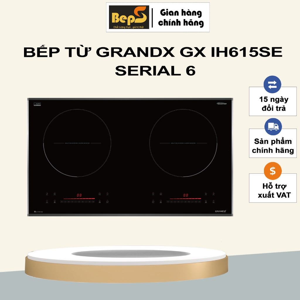 BẾP TỪ GRANDX GX IH615SE SERIAL 6