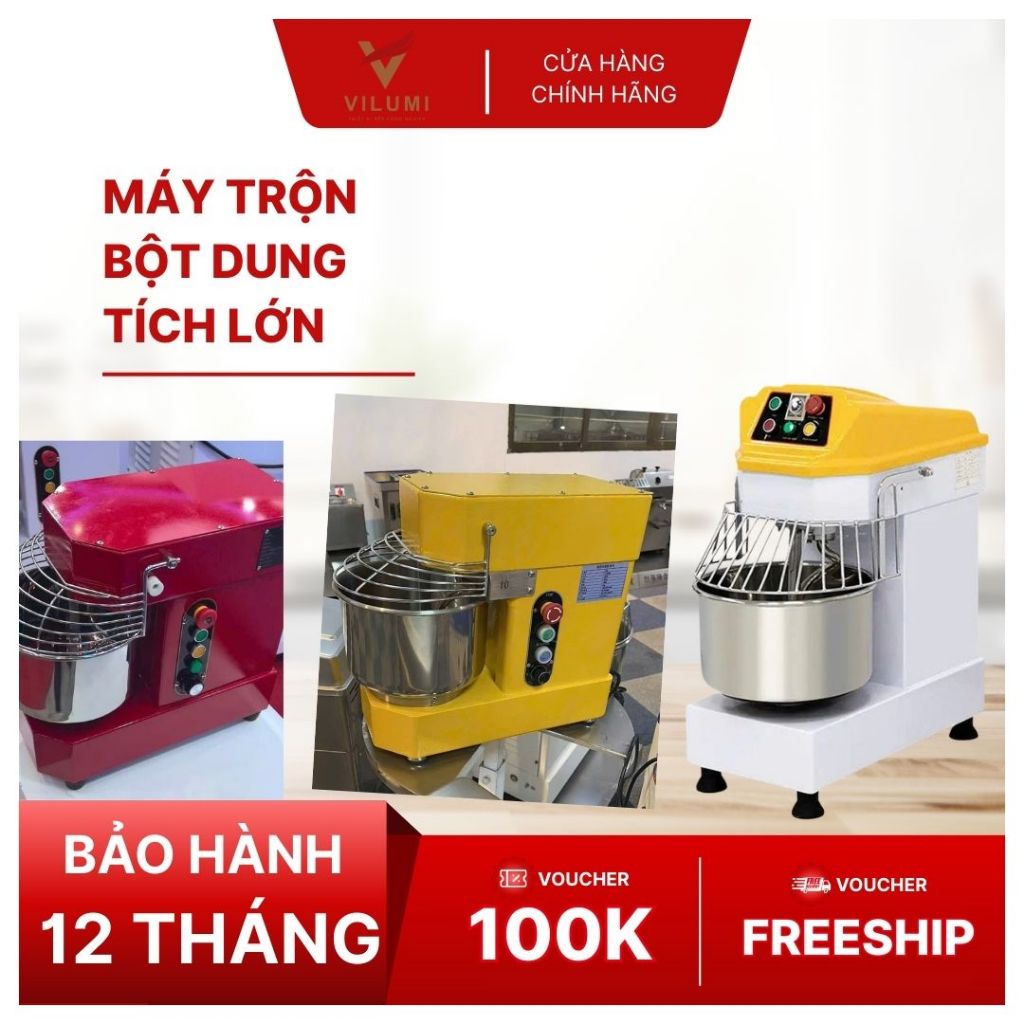 Máy trộn bột, nhồi bột dung tích lớn 7L - 10L - 20L VILUMI trộn nhanh, bền bỉ - Bảo hành 12 tháng