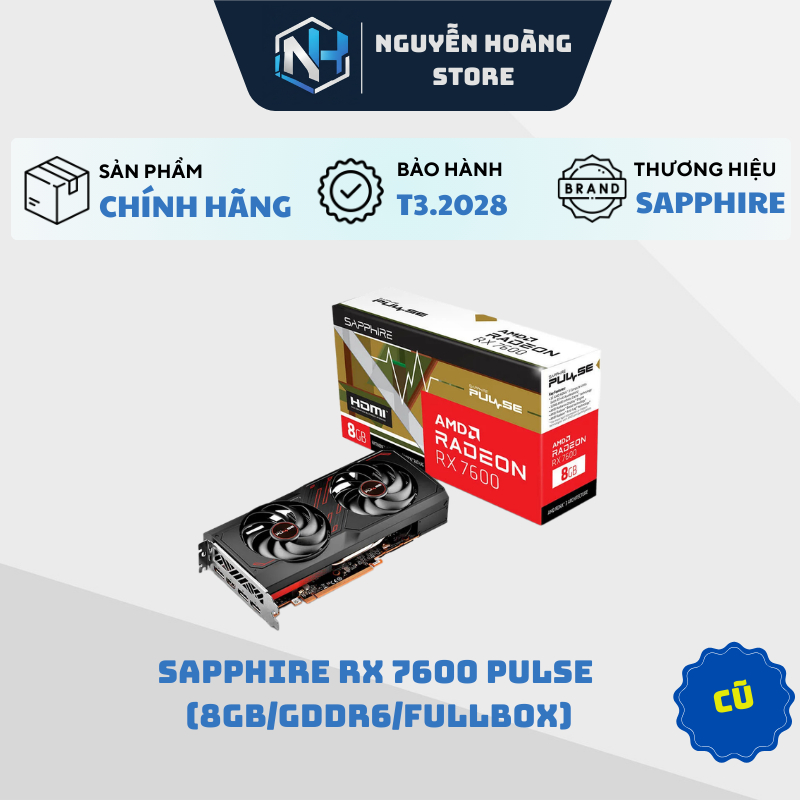 VGA card màn hình Sapphire RX 7600 Pulse 8GB cũ