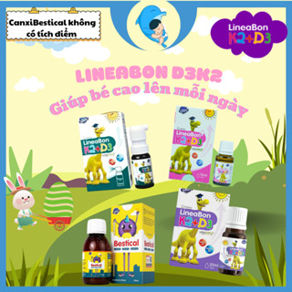 [FBS] Lineabon Vitamin D3K2MK7/Canxi Bestical hỗ trợ hấp thụ canxi, giúp phát triển chiều cao, bé khỏe mạnh MECAHEO