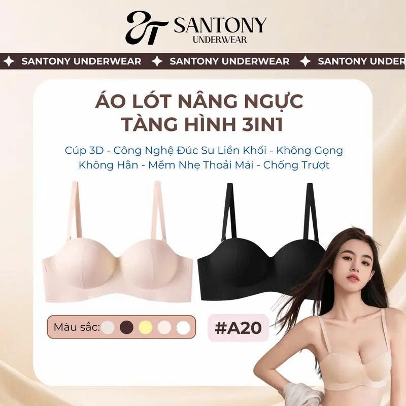 [Santony] Áo Lót Nâng Ngực Tàng Hình Không Gọng 3in1, Cúp 3D, Chống Trượt, Dây Rời, 3 Cách Mặc - A20 | BigBuy360 - bigbuy360.vn