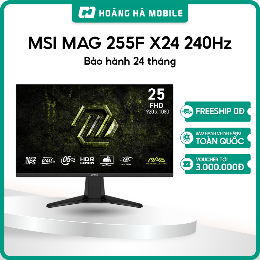 Màn hình MSI MAG 255F X24 (24.5 inch/FHD/IPS/240Hz/0.5ms) - Bảo hành Chính hãng