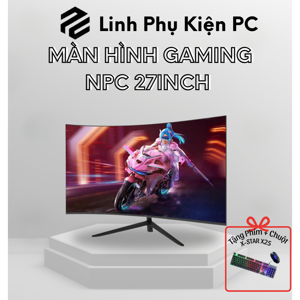 MÀN HÌNH GAMING NPC 27IN 144HZ IPS/VA PHẲNG CONG – CHƠI GAME SIÊU MƯỢT