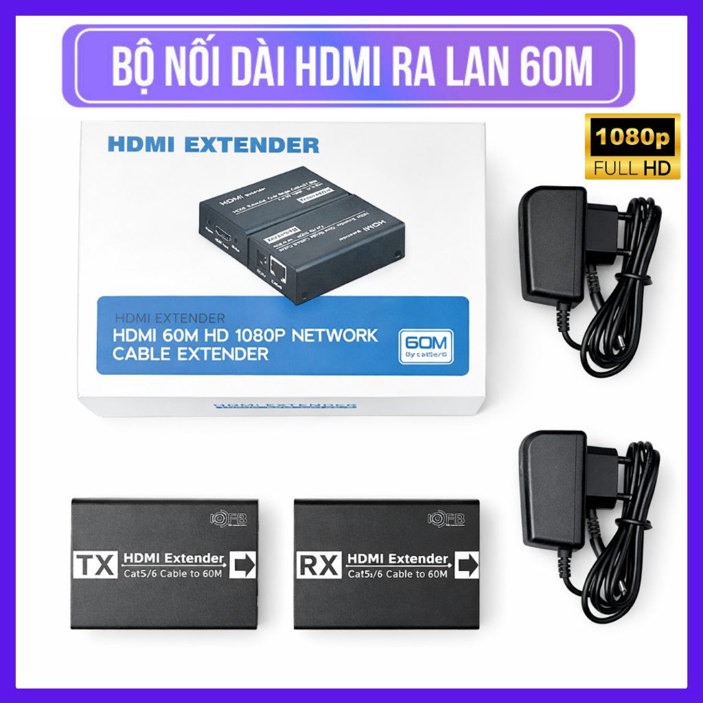 Bộ Nối Dài HDMI Qua Cáp Mạng LAN FB 60M – HDMI Extender 60M Full HD 1080P Kèm Nguồn