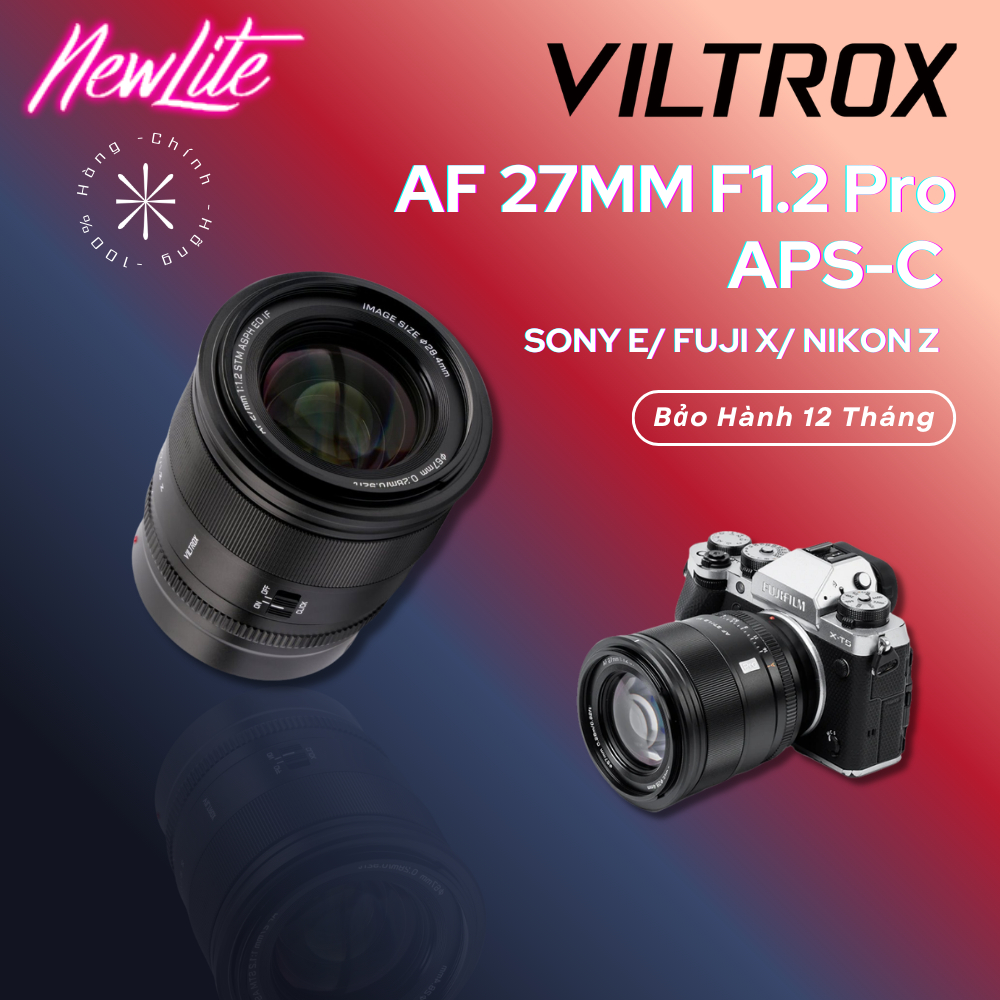 VILTROX AF 27MM F1.2 Pro APS-C For Sony E/ Fujifilm X / Nikon Z-mount | Hàng Chính Hãng