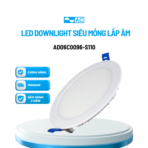 Led Downlight âm trần siêu mỏng AC dòng Ecoline AD06C0096-S110 9W,12W, ánh sáng trắng