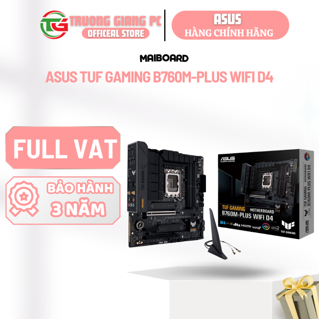 [FULL VAT] Mainboard ASUS TUF GAMING B760M-PLUS WIFI D4 - NEW CHÍNH HÃNG BẢO HÀNH 36 THÁNG