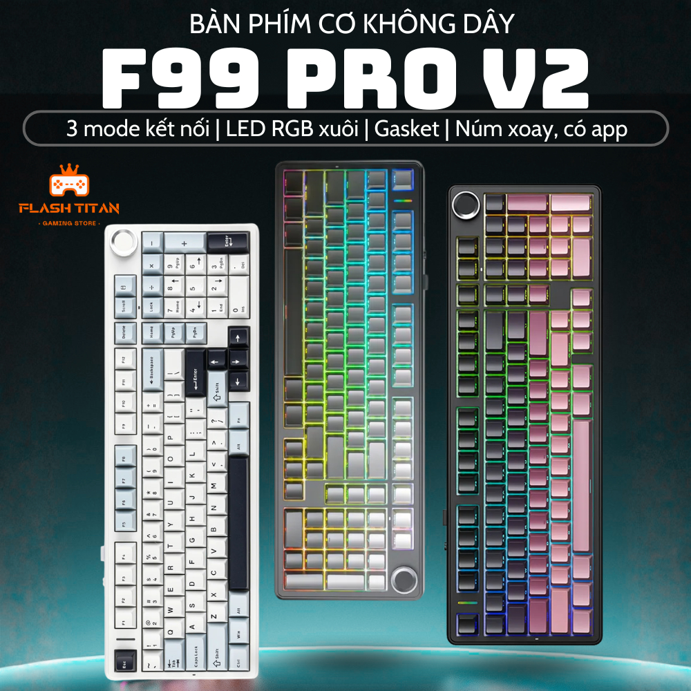 Bàn phím cơ bluetooth AULA F99 PRO không dây 3 mode - Bảo hành 12 tháng - LED RGB - Pin 8000MAh