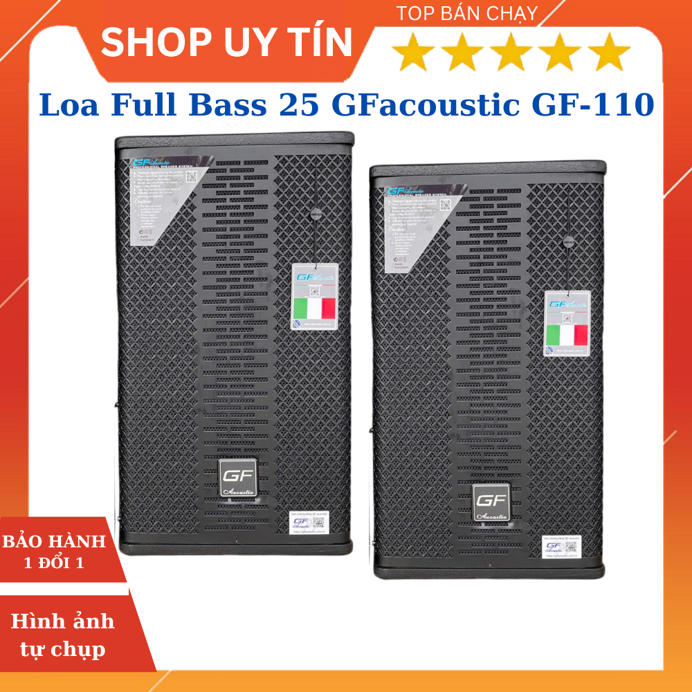 (Giá 1 chiếc)Loa full Chính Hãng GFacoustic GF-110. Loa full 2 đường tiếng bass 25, công suất 400W.