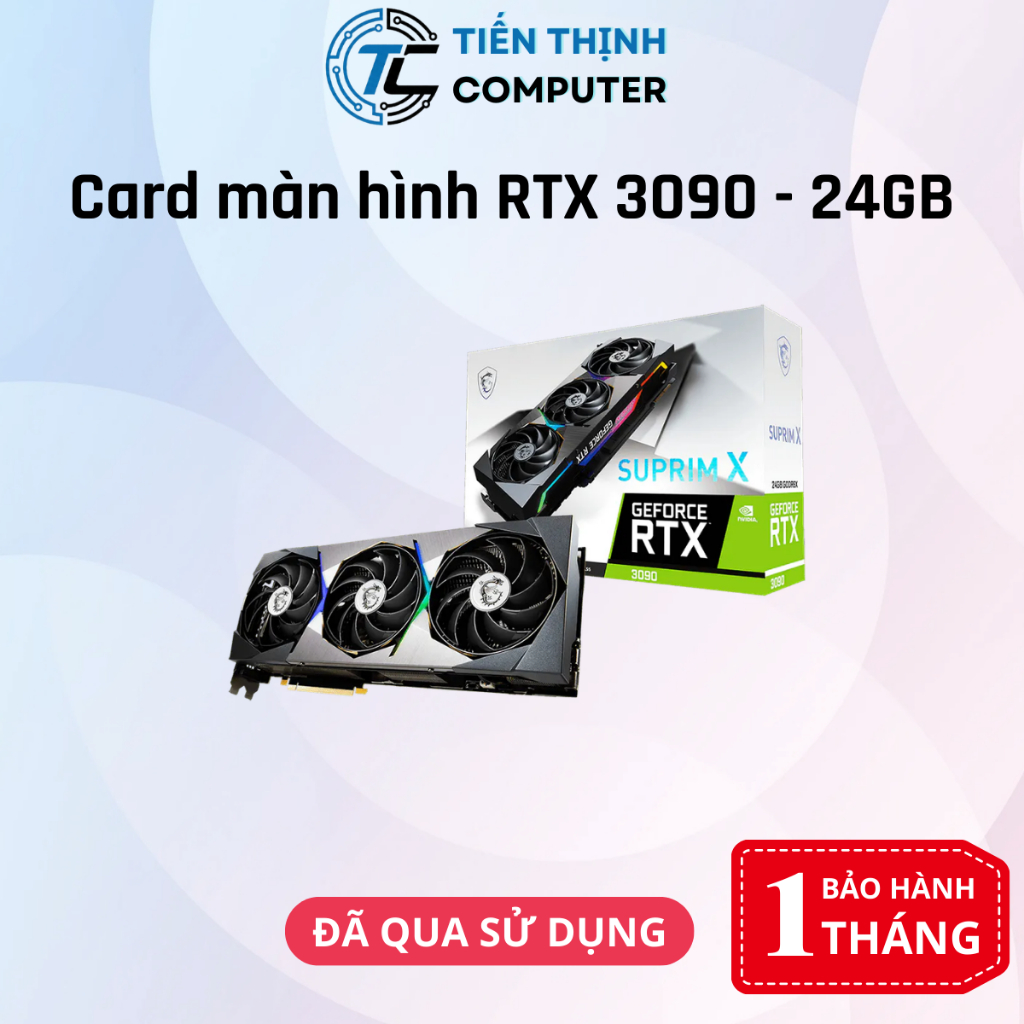 Card màn hình RTX 3090 - 3090Ti MSI/ASUS/ROG STRIX/SUPRIM X/TUF GAMING/GAMING X/ ROG WHITE