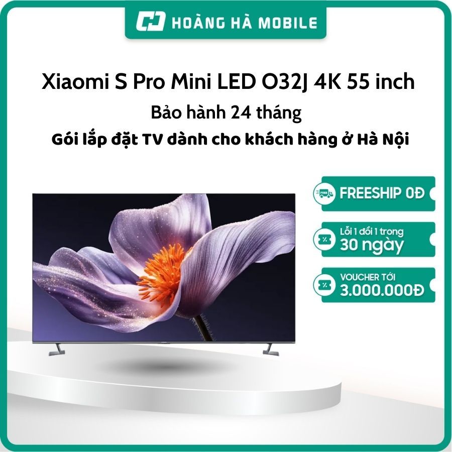 Google Tivi Xiaomi S Pro Mini LED O32J 4K 55 inch L55MB-SSEA - Chính hãng