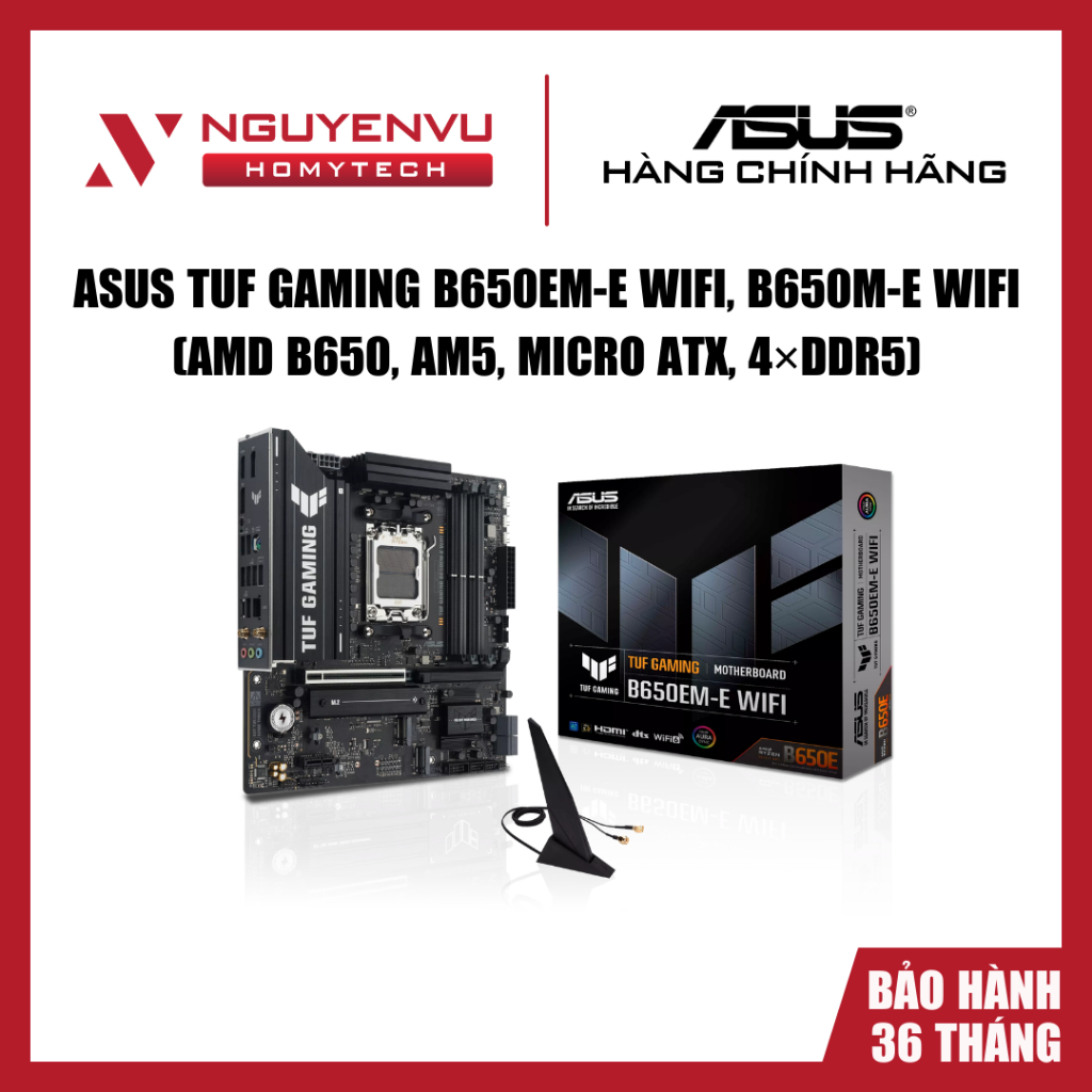 [Full VAT] Mainboard ASUS TUF GAMING B650EM-E WIFI / B650M-E / B650M-E WIFI - Socket AM5 - 4 Khe DDR