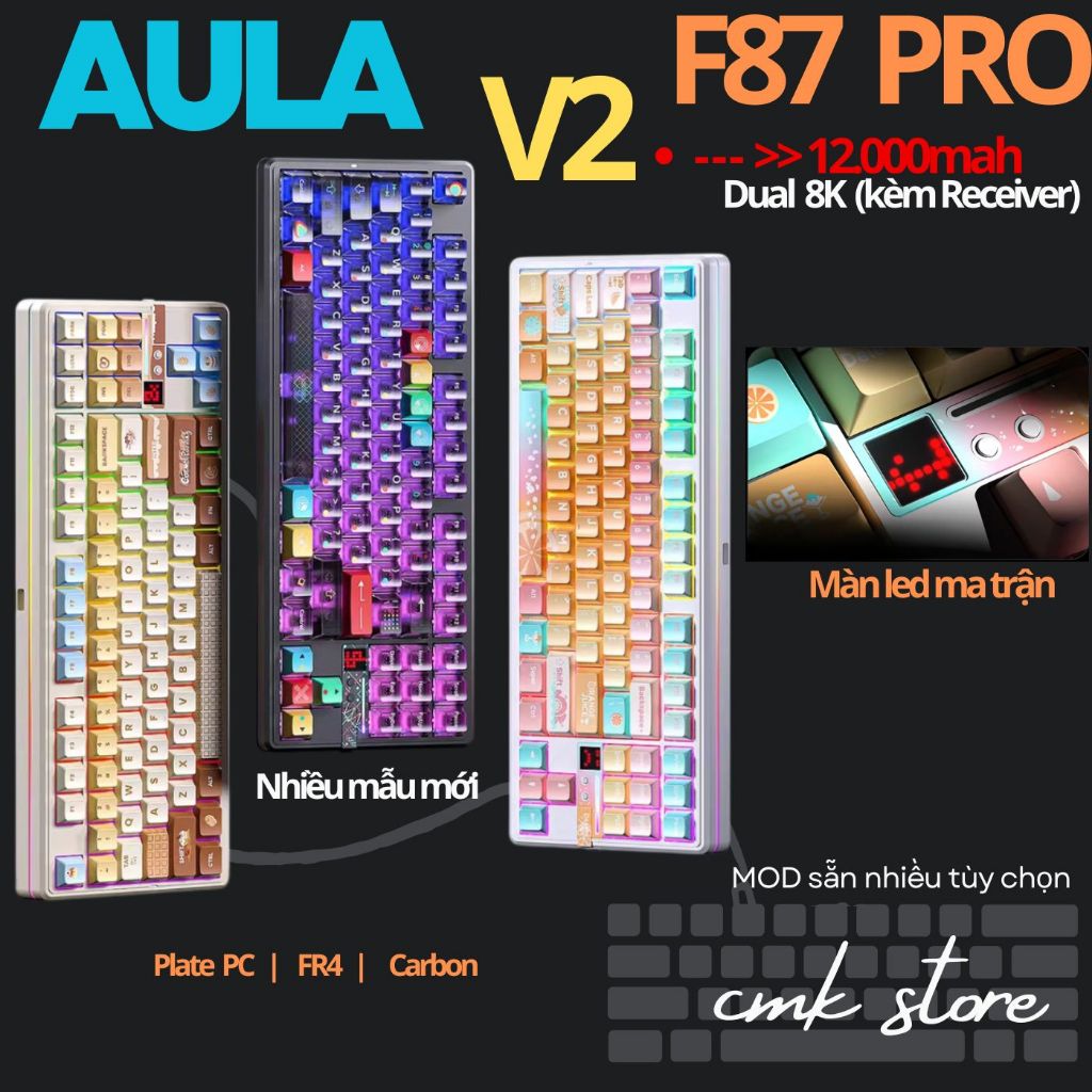 Bàn Phím Cơ Aula F87 Pro V2 - 3 Mode - RGB - Mạch Xuôi | Ngược - App Tùy Chỉnh - Led Dot Ma Trận - G