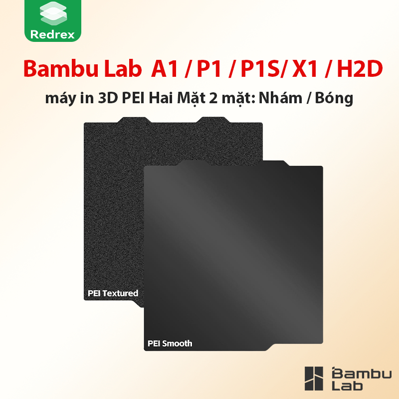 REDREX Tấm In PEI Hai Mặt Bambu Lab - Bề Mặt Nhám & Bóng cho Máy In 3D Bambu Lab A1/P1/P1S/X1/H2D