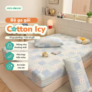 Bộ Ga Gối Cotton Icy Mịn Decor, Bộ Ga Trải Giường Đủ Size Nhiều Hoạ Tiết