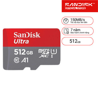 Thẻ nhớ MicroSDXC SanDisk 64GB / 128GB / 256GB / 512GB Ultra A1 C10 U1 UHS-I 150MB/s Bảo hành 10 năm