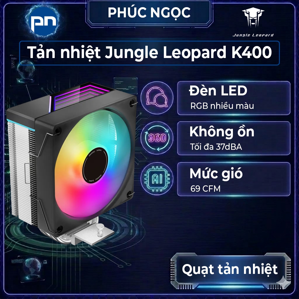 Tản nhiệt khí Jungle Leopard K400, tản nhiệt chip, tản nhiệt main, tản khí chính hãng - Phúc Ngọc