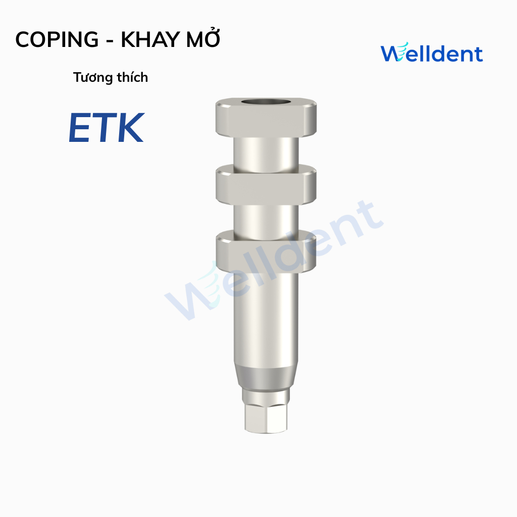 Coping (lấy dấu Khay Mở) – Tương thích với ETK Implant