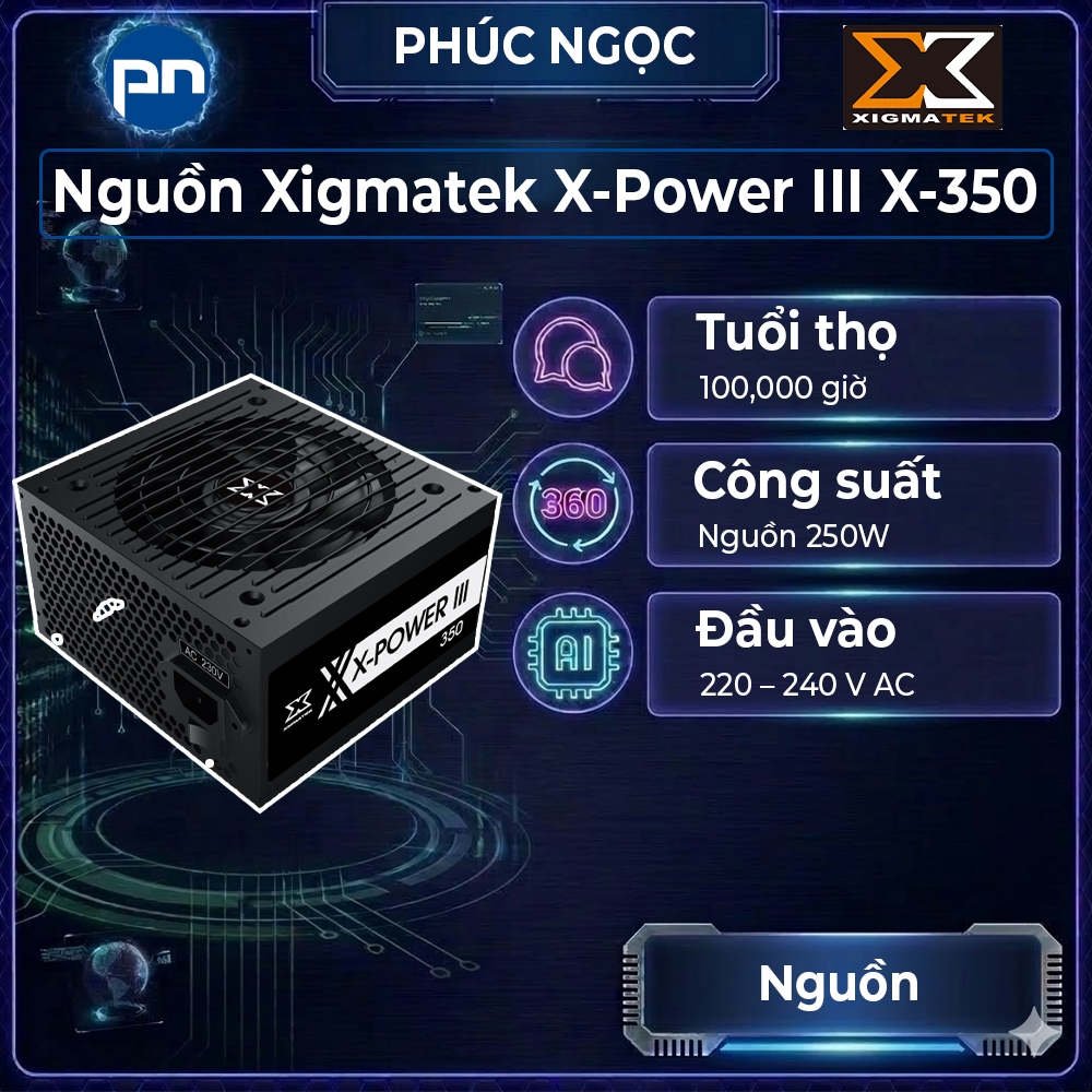 Nguồn Xigmatek XPower III X350, nguồn máy tính văn phòng, nguồn máy tính 250W - Phúc Ngọc