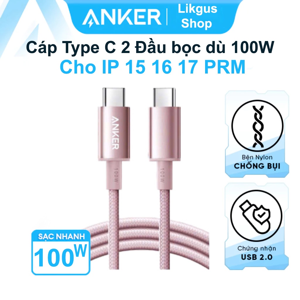 Cáp sạc nhanh  ANKER  Type C to C 100W  -  A8756 A8757 sạc nhanh PD cho IP15 16 17 PRM Laptop Mac