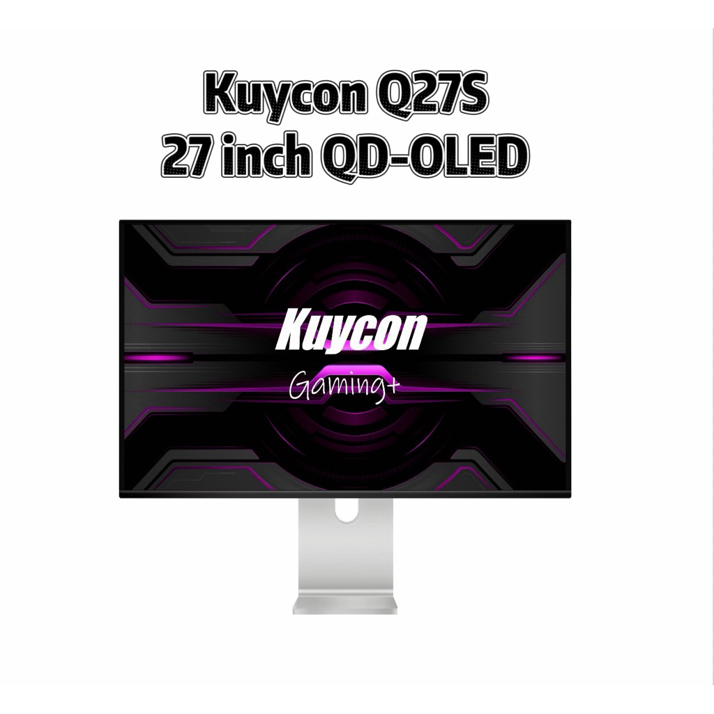 [HÀNG ĐẶT TRƯỚC] MÀN HÌNH KUYCON Q27S OLED 27 inch 4K 240Hz
