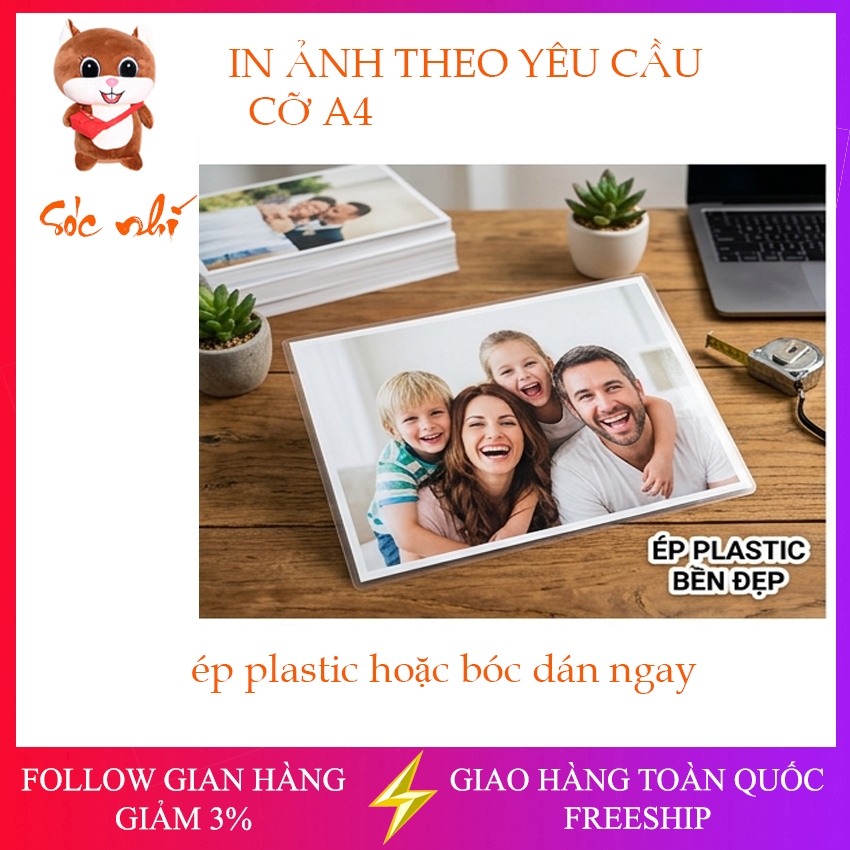 In ảnh cỡ A4 (20x30) ép plastic / ảnh bóc dán ngay theo yêu cầu - free chỉnh sửa ảnh sắc nét trước k