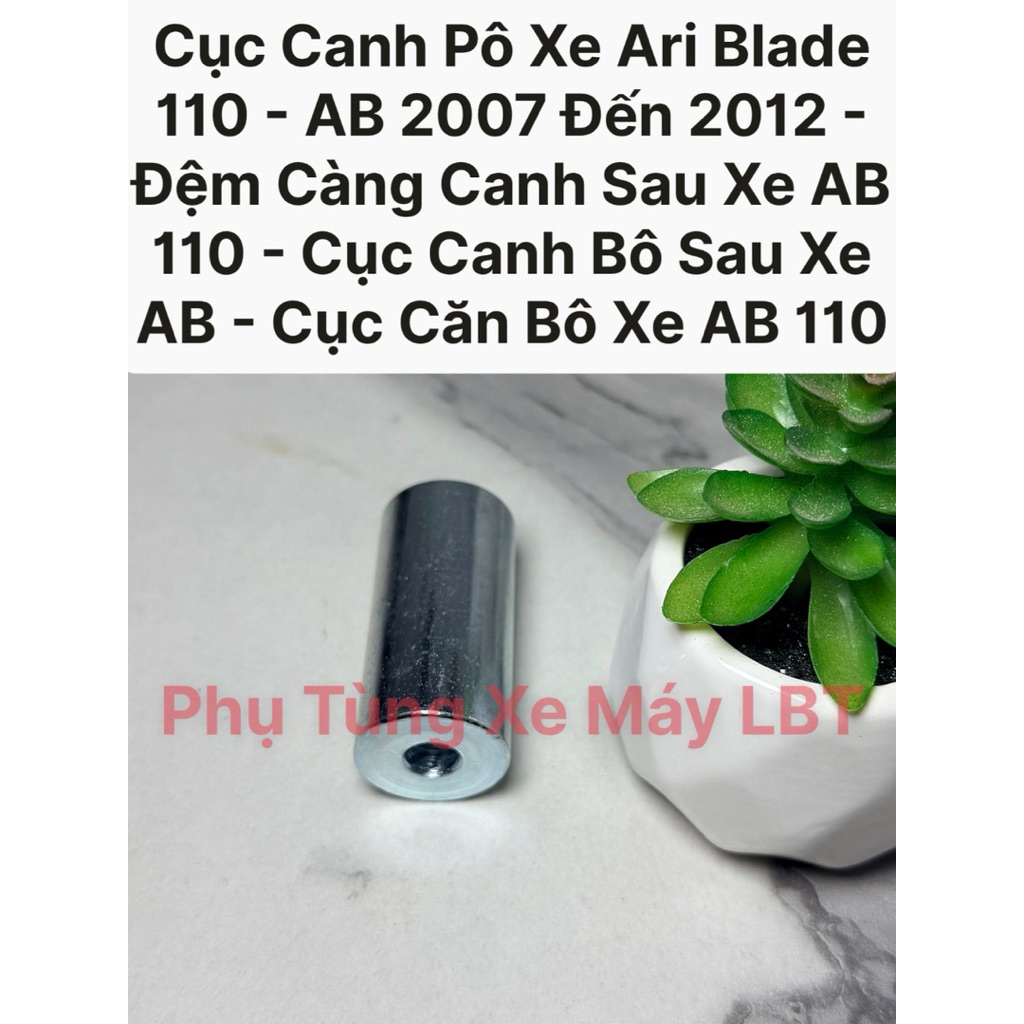 Cục Canh Pô Xe Ari Blade 110 - AB 2007 Đến 2012 - Đệm Càng Canh Sau Xe AB 110 - Cục Canh Bô Sau Xe A