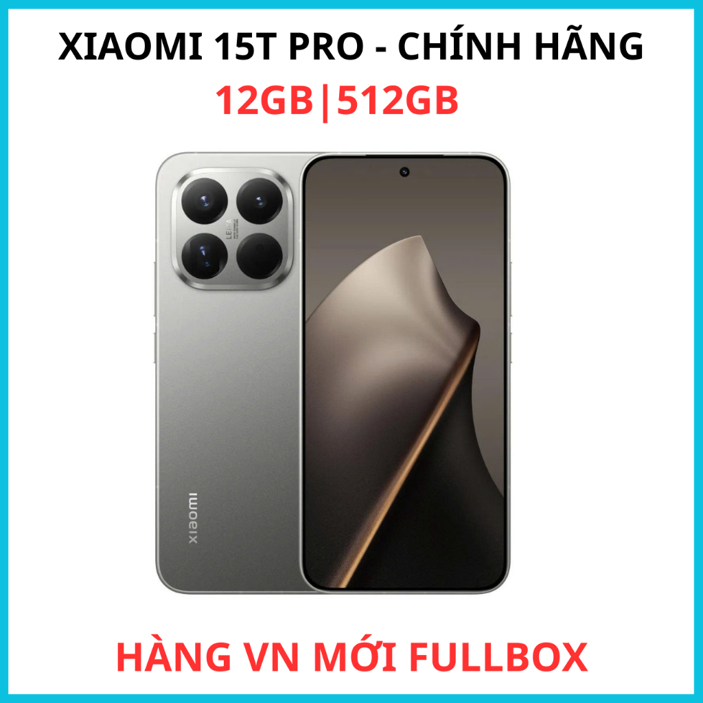 Điện Thoại Xiaomi 15T Pro (12GB-512GB) - Chính Hãng