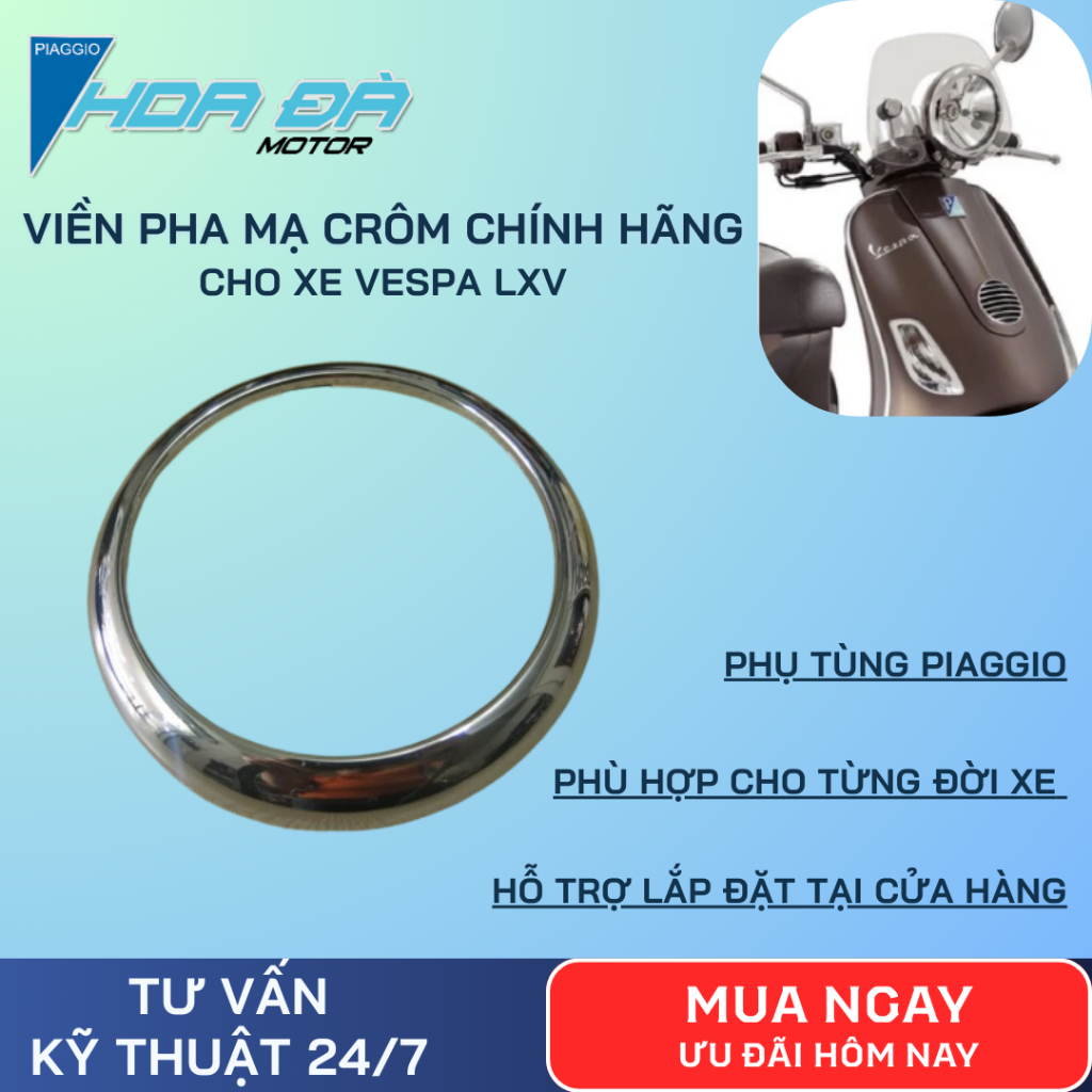 Viền Đèn Pha Mạ Crom Cho Vespa LXV Chính Hãng Piaggio/ Viền pha Vespa LXV Mạ Crom Chính Hãng Lắp Chu