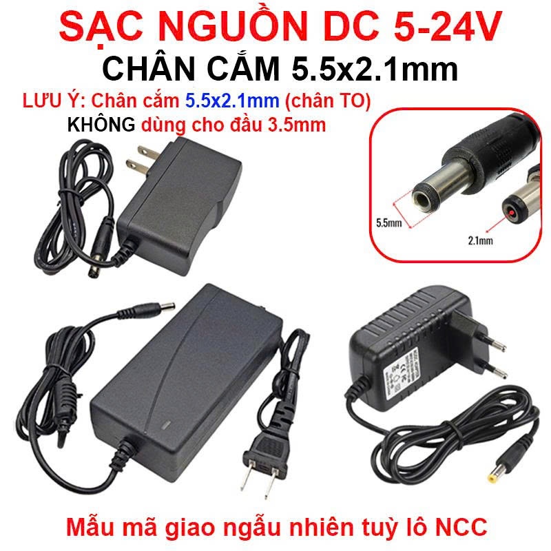 Sạc nguồn ( Adapter) DC 5V/9V/12V/24V dòng 1A-10A chân cắm 5.5x2.1mm