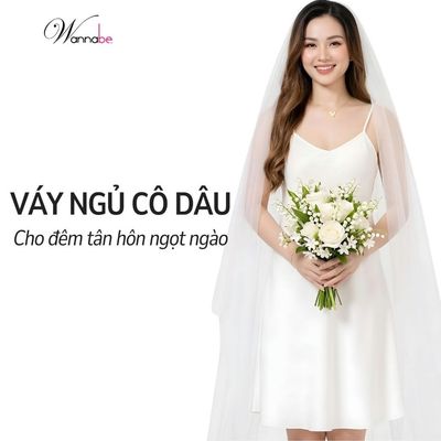 Váy ngủ lụa cô dâu WANNABE dầm ngủ 2 dây tối giản mềm mại sang trọng quyến rũ thoáng mát DN612