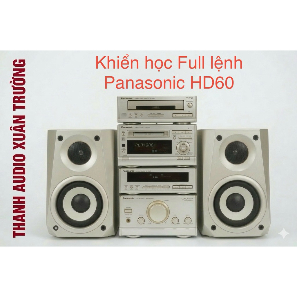Khiển học lệnh dàn PANASONIC HD50, HD60 full lệnh
