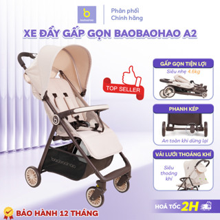 Xe Đẩy Siêu Gọn Nhẹ Baobaohao A2 Chính Hãng, Xe Đẩy Gấp Gọn Cho Bé Ghế Ngồi Êm Ái Vải Thoáng Khí