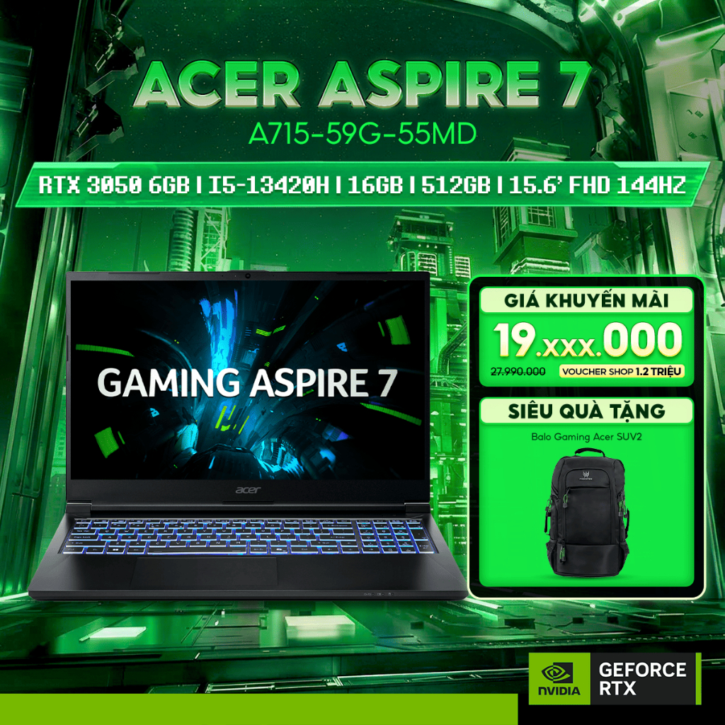 Laptop Gaming Acer Aspire 7 A715-59G-55MD Card đồ họa GeForce RTX™ 3050 6GB / Chip i5-13420H