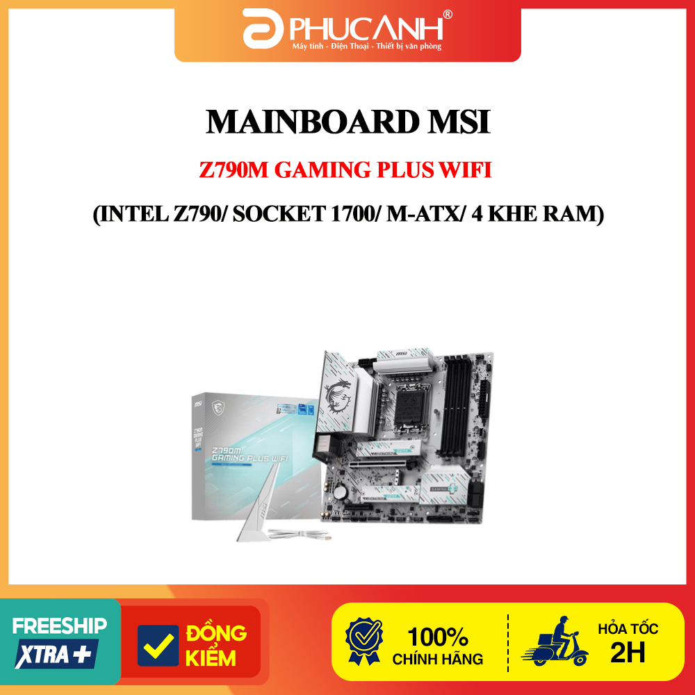 Bo mạch chủ MSI Z790M GAMING PLUS WIFI (Intel Z790/ Socket 1700/ M-ATX/ 4 khe ram)