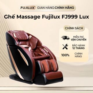 Ghế Massage FUJILUX FJ999 Lux Bi lăn 3D túi khí toàn thân nhiệt hồng ngoại chăm sóc cổ vai gáy mông