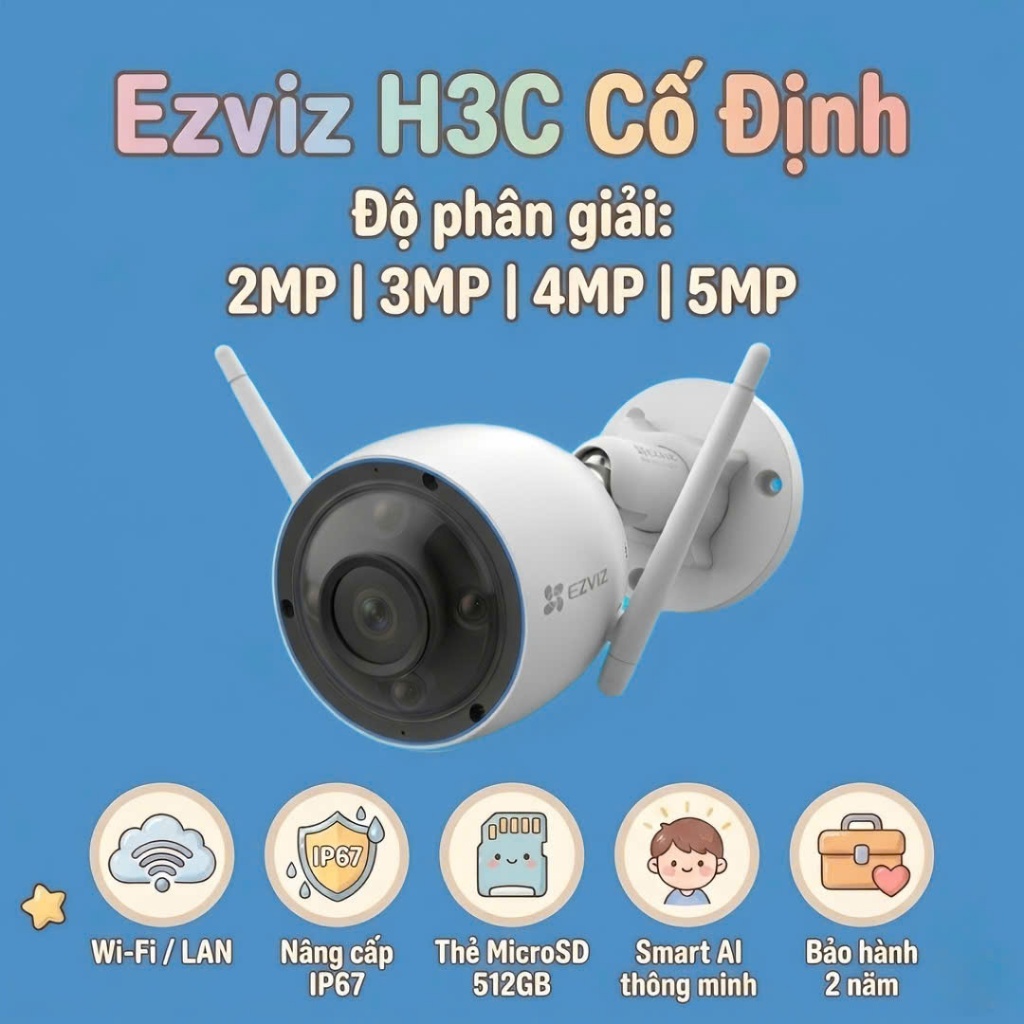 Camera WiFi EZVIZ Cố Định H3C 2MP/3MP/4MP/5MP ngoài trời IP67, lưu trữ 512GB, bảo hành 2 năm